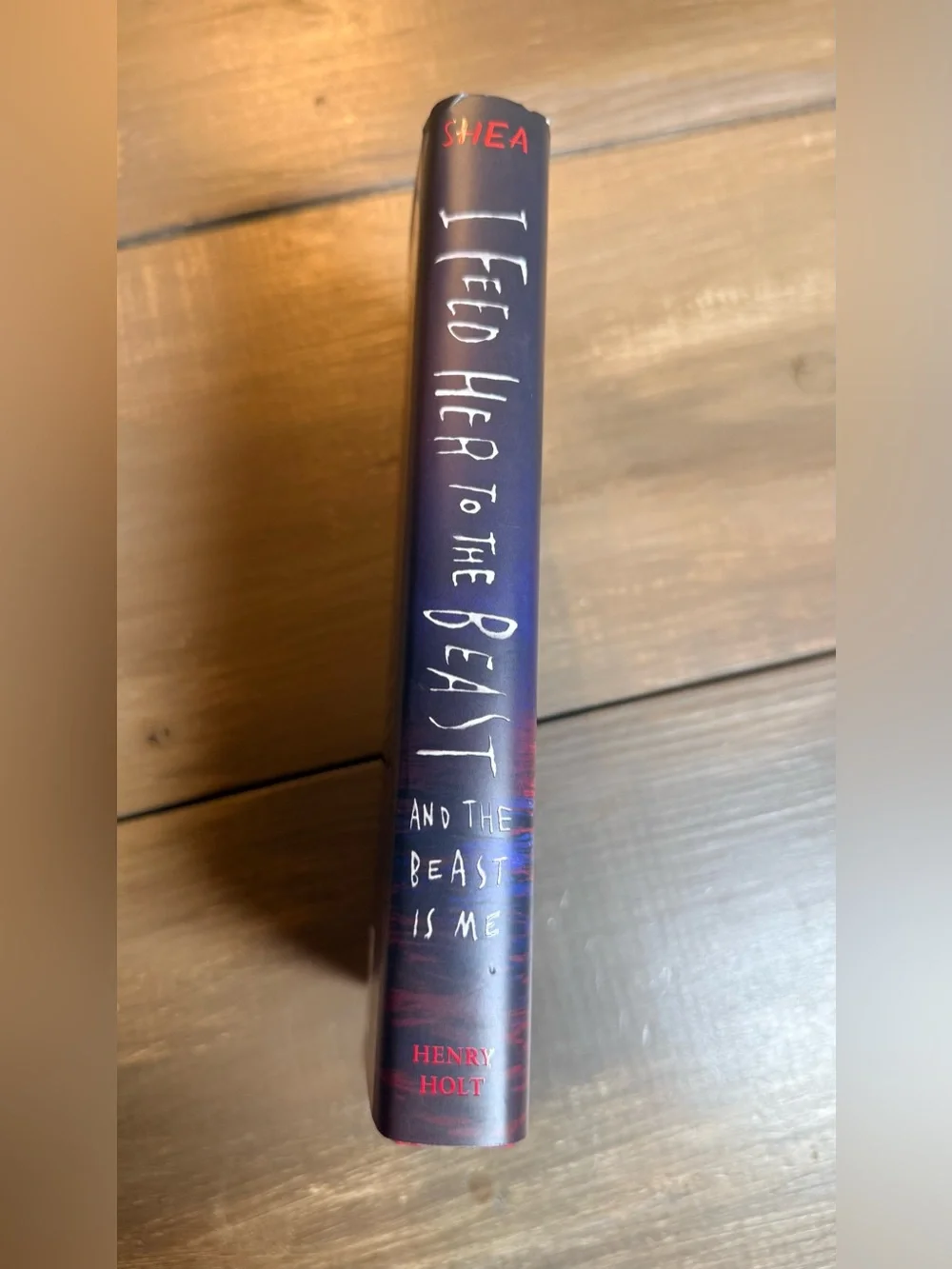 I Feed Her to the Beast and the Beast Is Me Jamison Shea Hardcover 2024 Fantasy
